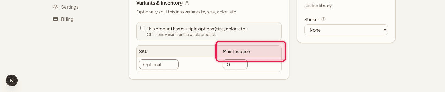A product's variant stock table with the location's stock field highlighted